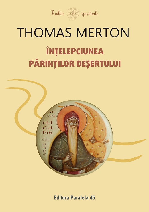 Intelepciunea Parintilor Desertului | Thomas Merton