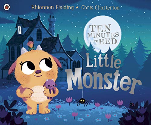 Ten Minutes to Bed: Little Monster | Rhiannon Fielding