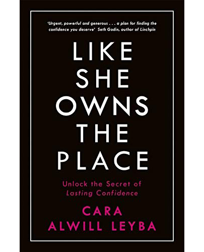 Like She Owns the Place | Cara Alwill Leyba