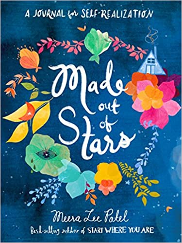 Made Out of Stars: A Journal for Self-Realization | Meera Lee Patel