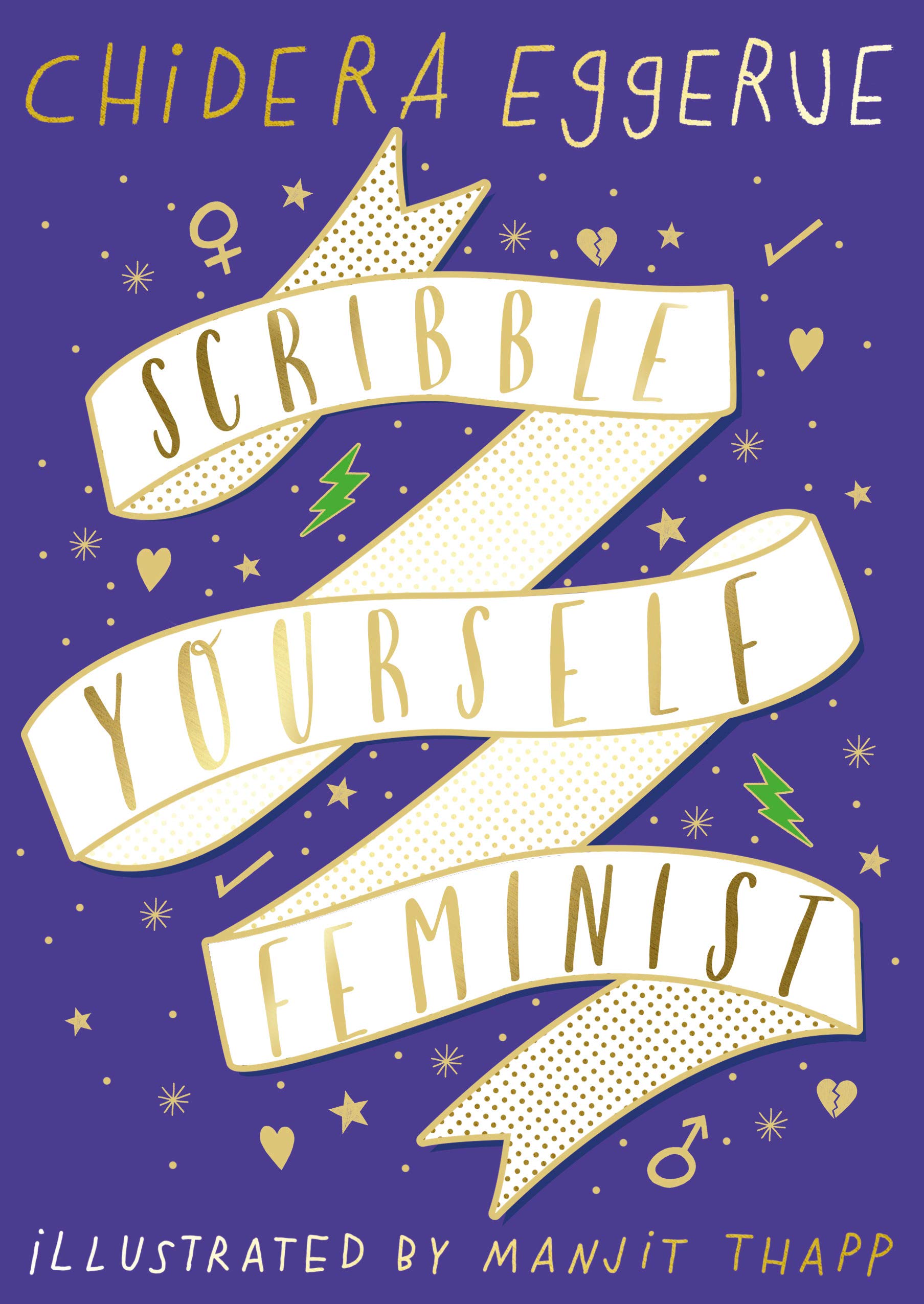 Scribble Yourself Feminist | Chidera Eggerue