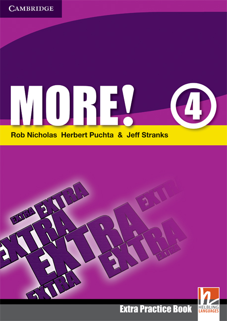 More! Level 4 Extra Practice Book | Herbert Puchta, Jeff Stranks, Rob Nicholas