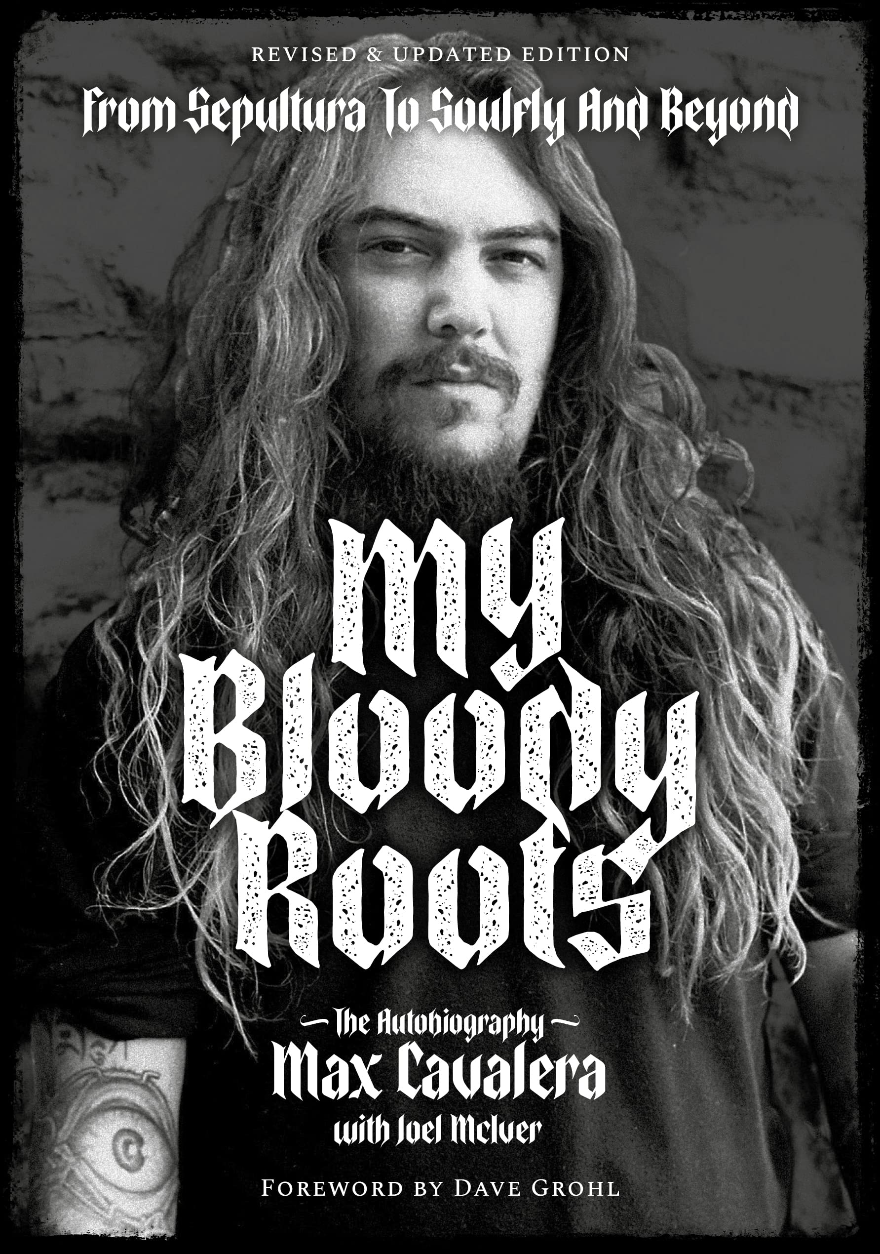 My Bloody Roots | Max Cavalera, Joel McIver