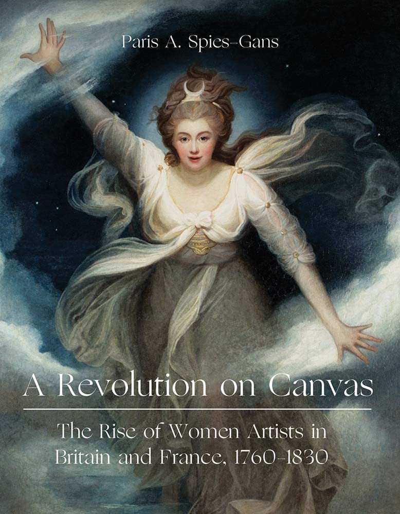 A Revolution on Canvas | Paris Spies-gans