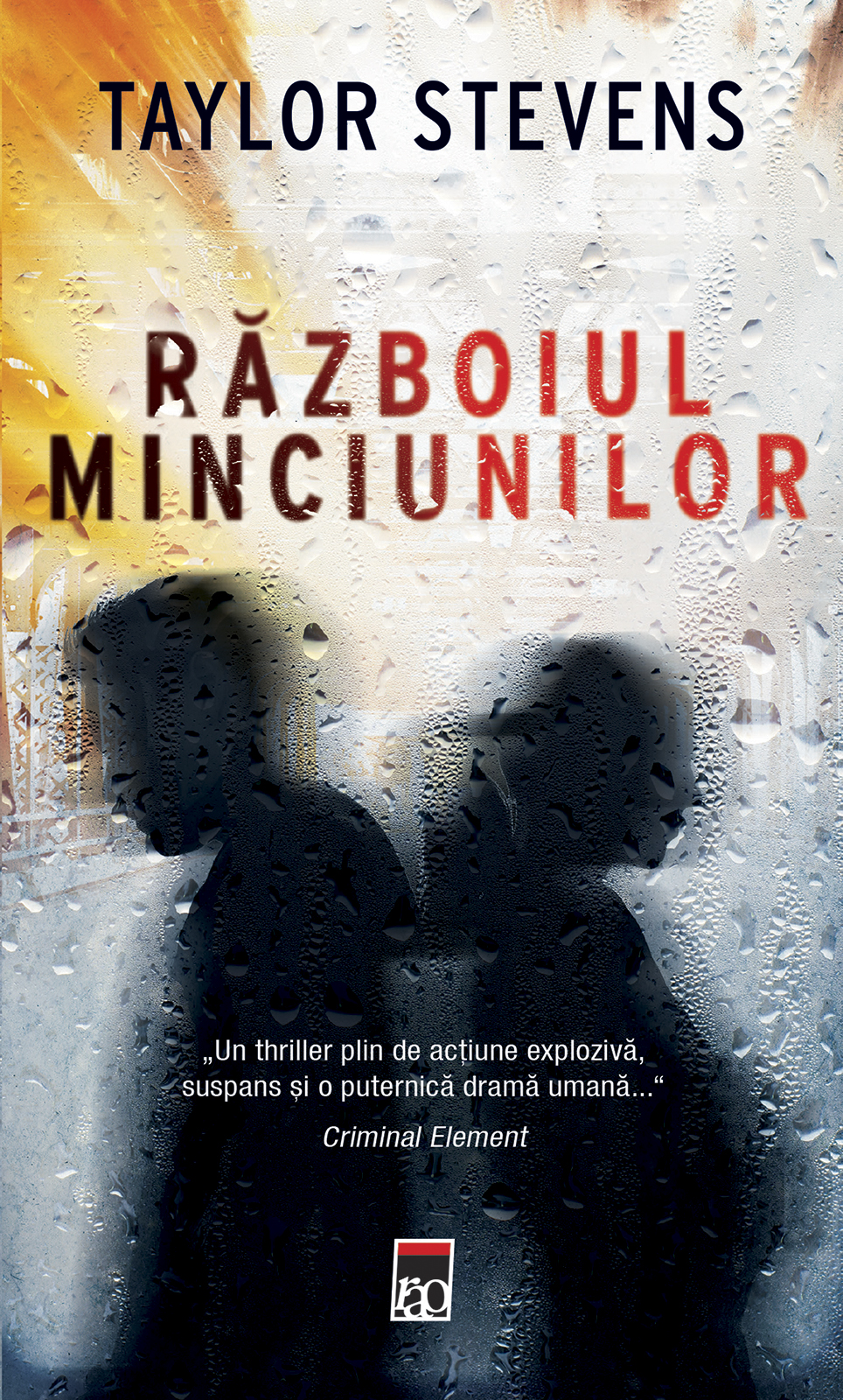 Razboiul minciunilor | Taylor Stevens