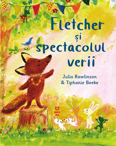 Fletcher si spectacolul verii | Julia Rawlinson