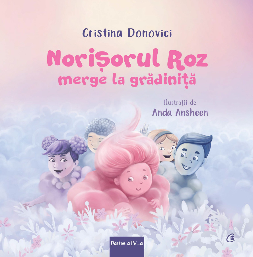 Norisorul Roz merge la gradinita | Cristina Donovici