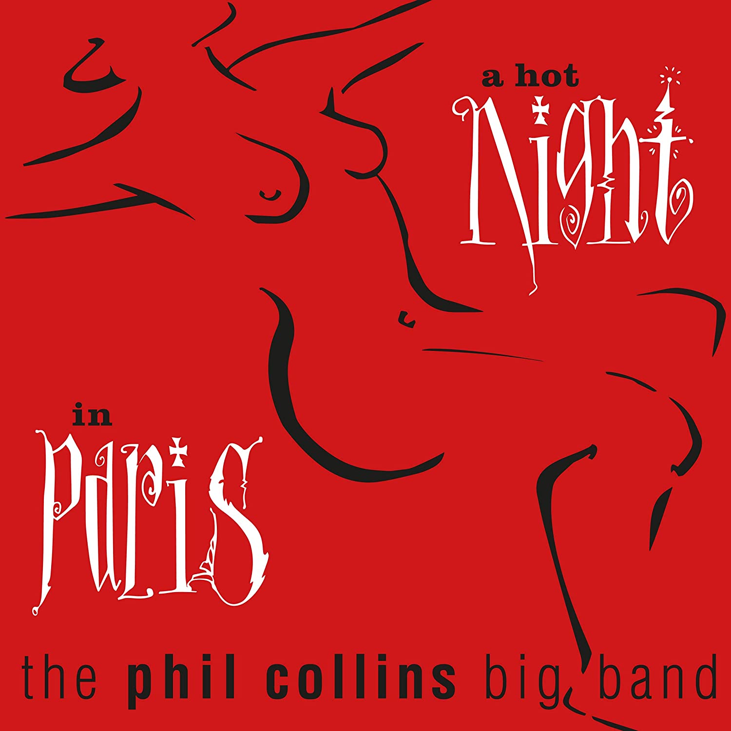 A Hot Night in Paris | The Phil Collins Big Band