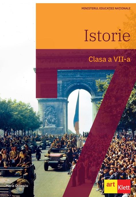 Istorie. Manual pentru clasa a VII-a | Maria Ochescu