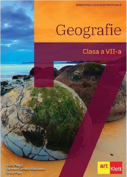 Manual Geografie - Clasa a VII a | Silviu Negut, Carmen Camelia-Radulescu, Ionut Popa