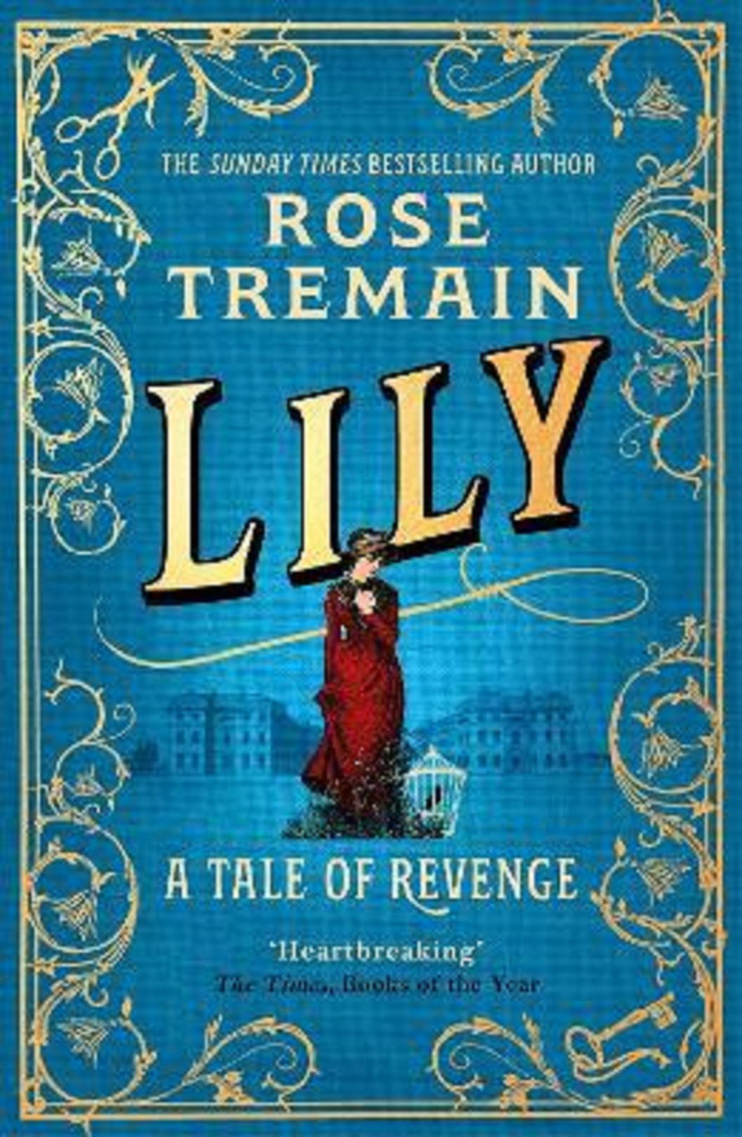 Lily | Rose Tremain