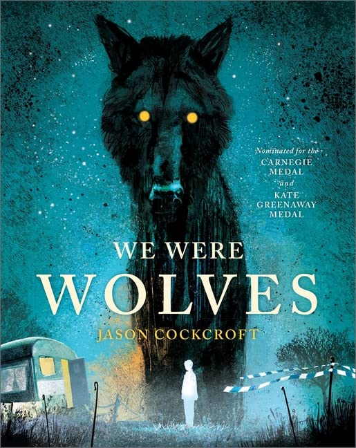 We Were Wolves | Jason Cockcroft