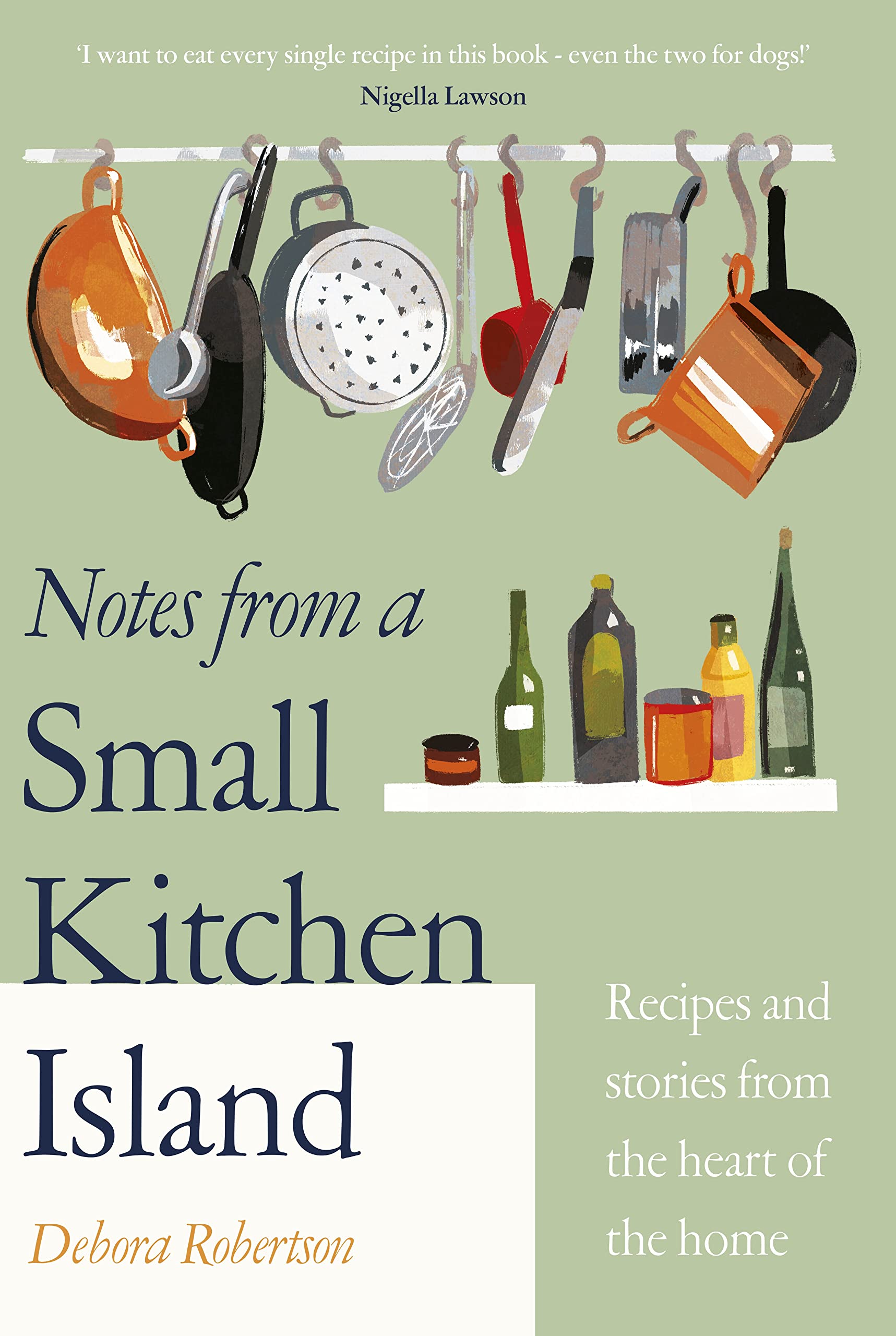 Notes from a Small Kitchen Island | Debora Robertson