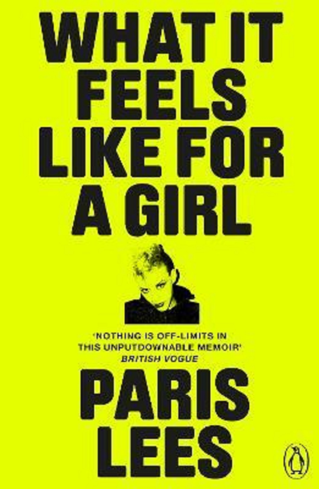 What It Feels Like for a Girl | Paris Lees