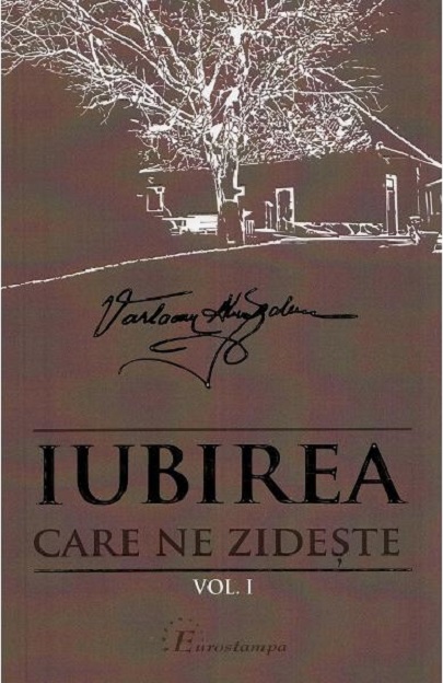 Iubirea care ne zideste | Varlaam Almajanu