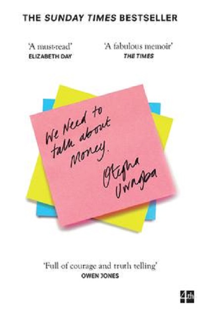 We Need to Talk About Money | Otegha Uwagba