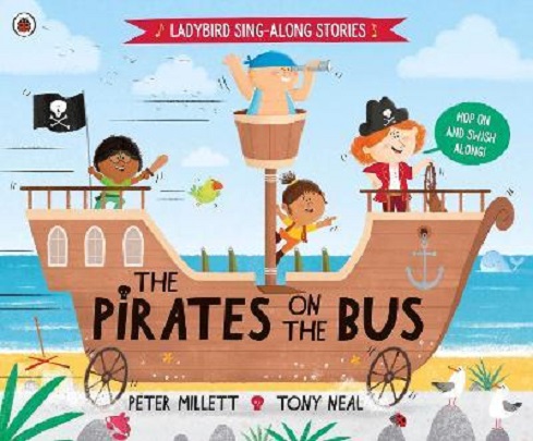 The Pirates on the Bus | Peter Millett