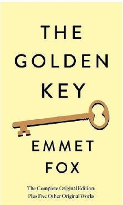 The Golden Key | Emmet Fox