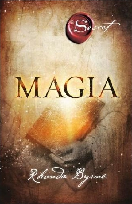 Magia | Rhonda Byrne Adevar Divin imagine 2022