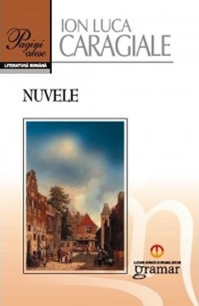 Nuvele | Ion Luca Caragiale Bibliografie