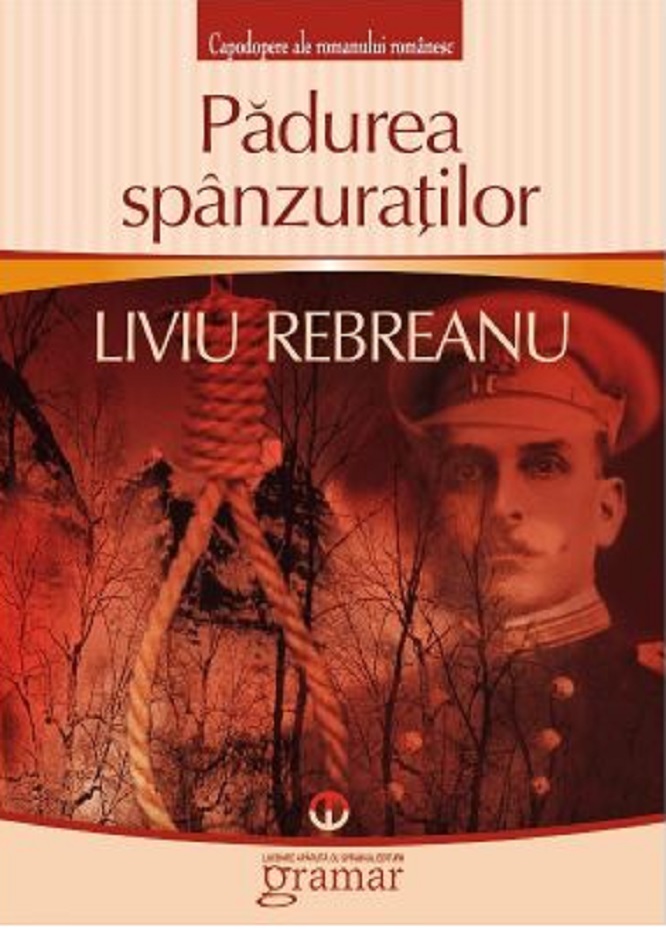 Padurea spanzuratilor | Liviu Rebreanu carturesti.ro imagine 2022