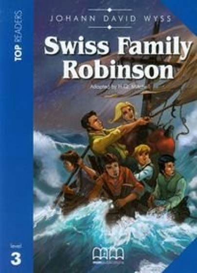 Swiss Family Robinson | Wyss Johann David, H Q Mitchell