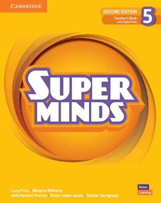 Super Minds Level 5 - Teacher\'s Book with Digital Pack British English | Lucy Frino, Melanie Williams, Herbert Puchta, Peter Lewis-Jones, Gunter Gerngross