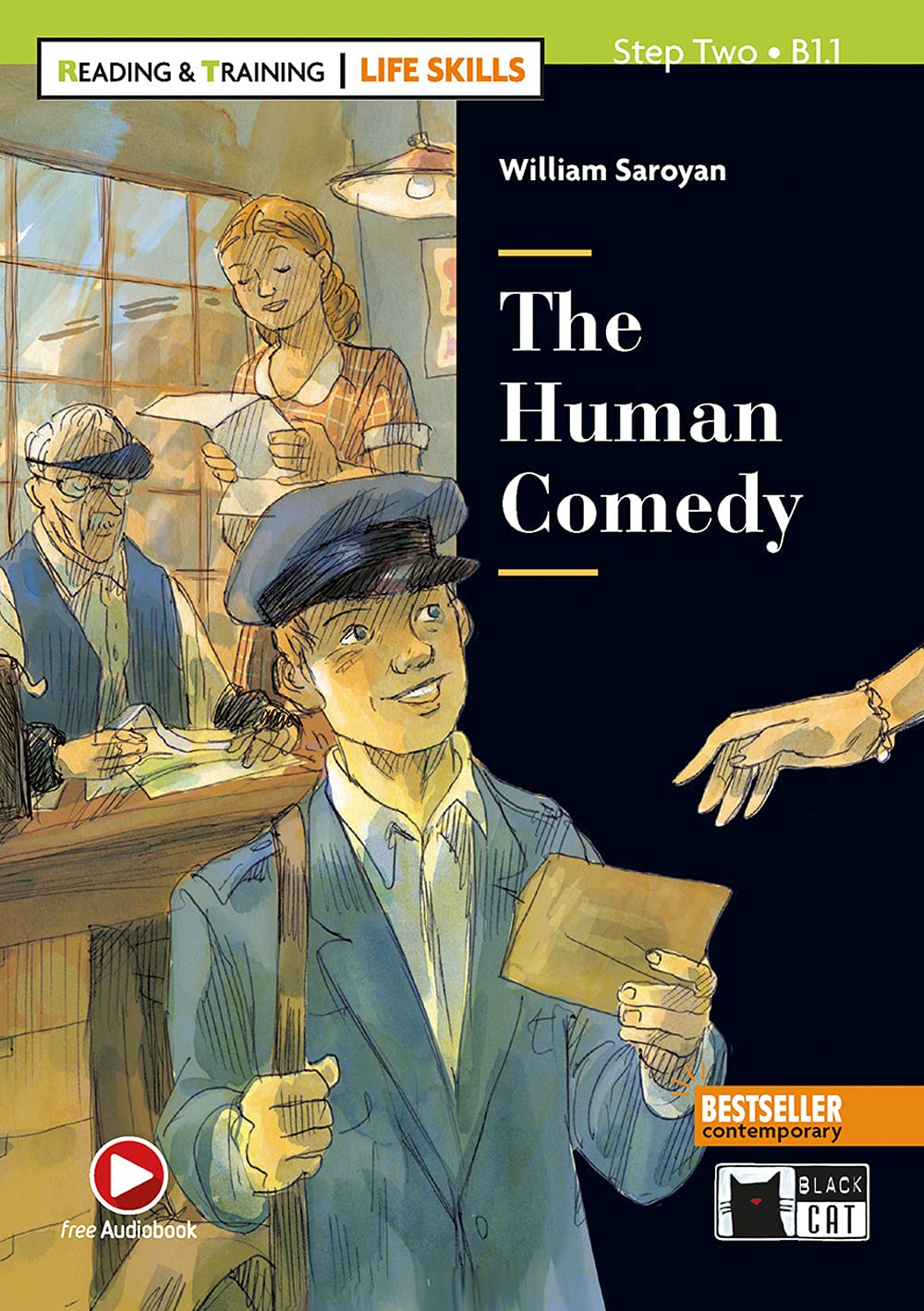 The Human Comedy + online audio + App | William Saroyan, Gina D.B. Clemen