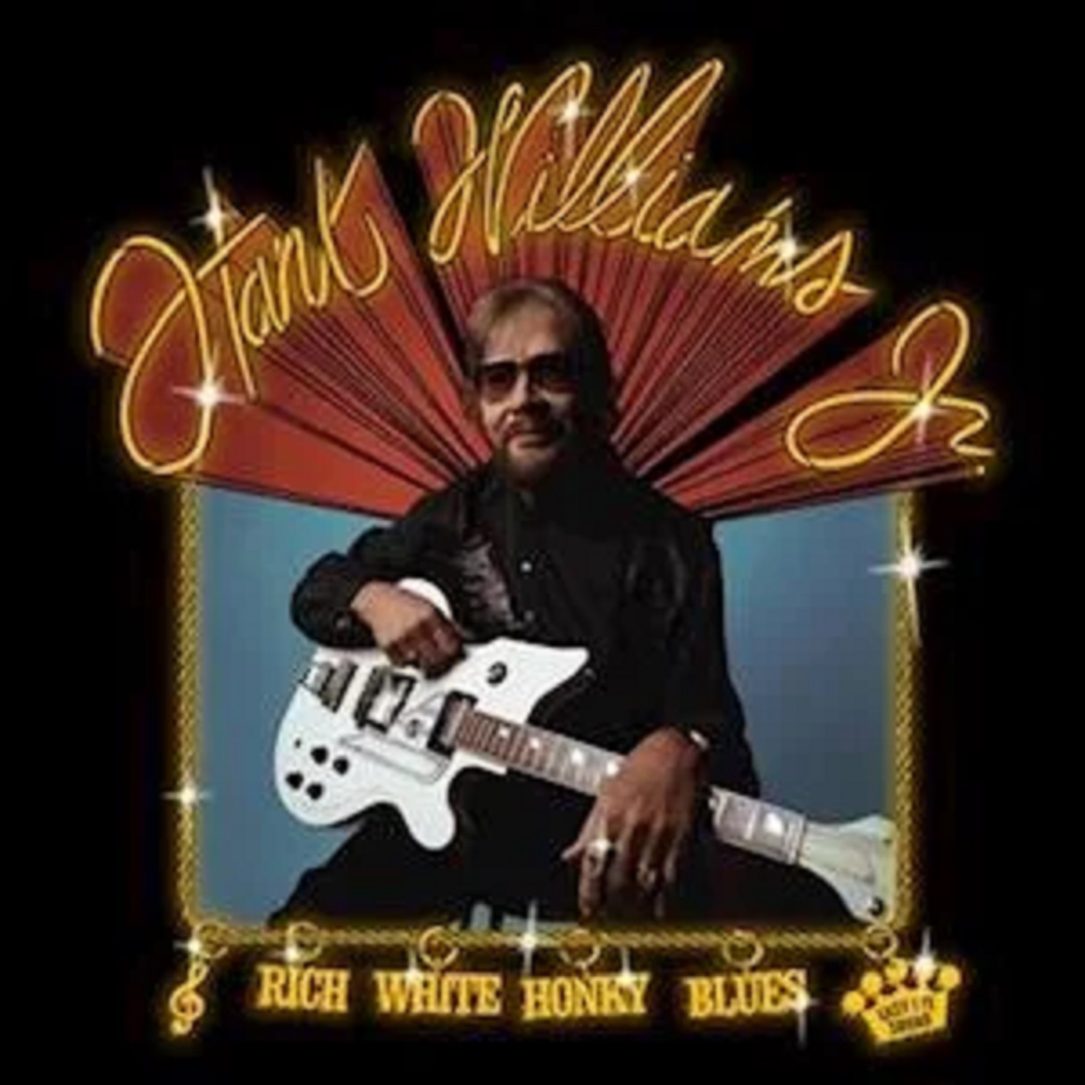 Rich White Honky Blues - Vinyl | Hank Williams Jr.