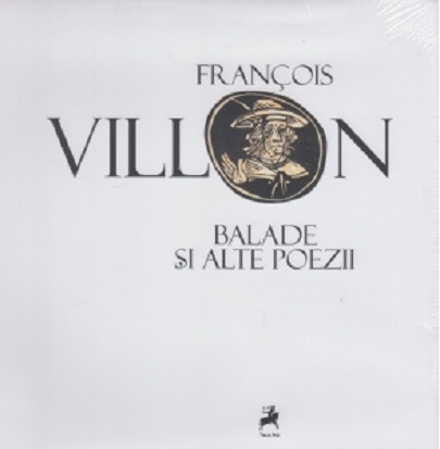 Balade si alte poezii | Francois Villon