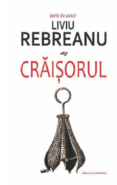 Craisorul  | Liviu Rebreanu