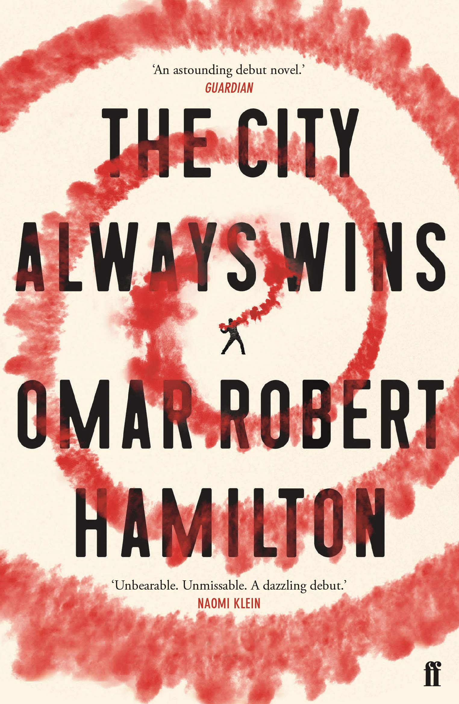 The City Always Wins | Omar Robert Hamilton