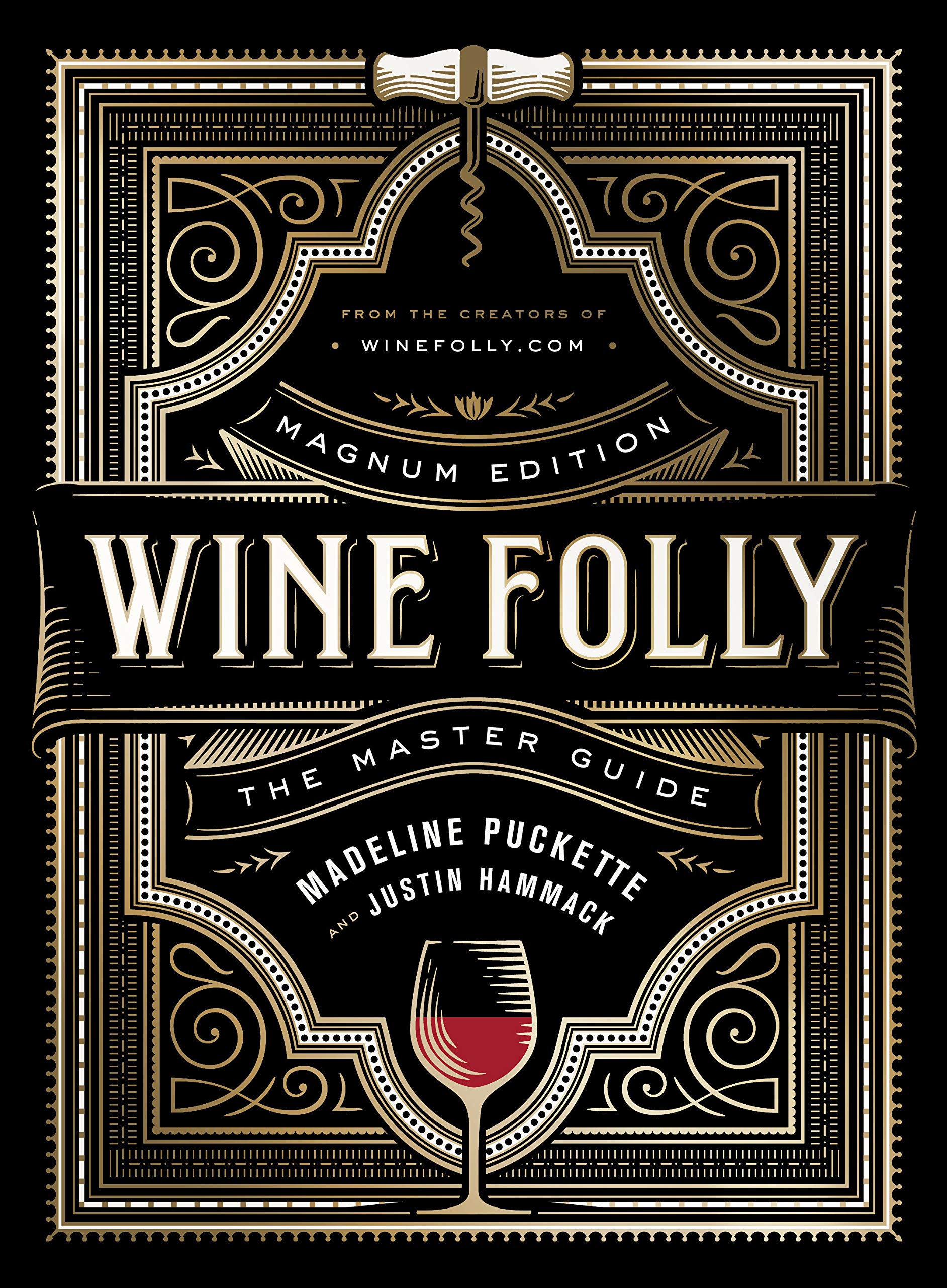 Wine Folly: Magnum Edition: The Master Guide | Madeline Puckette, Justin Hammack