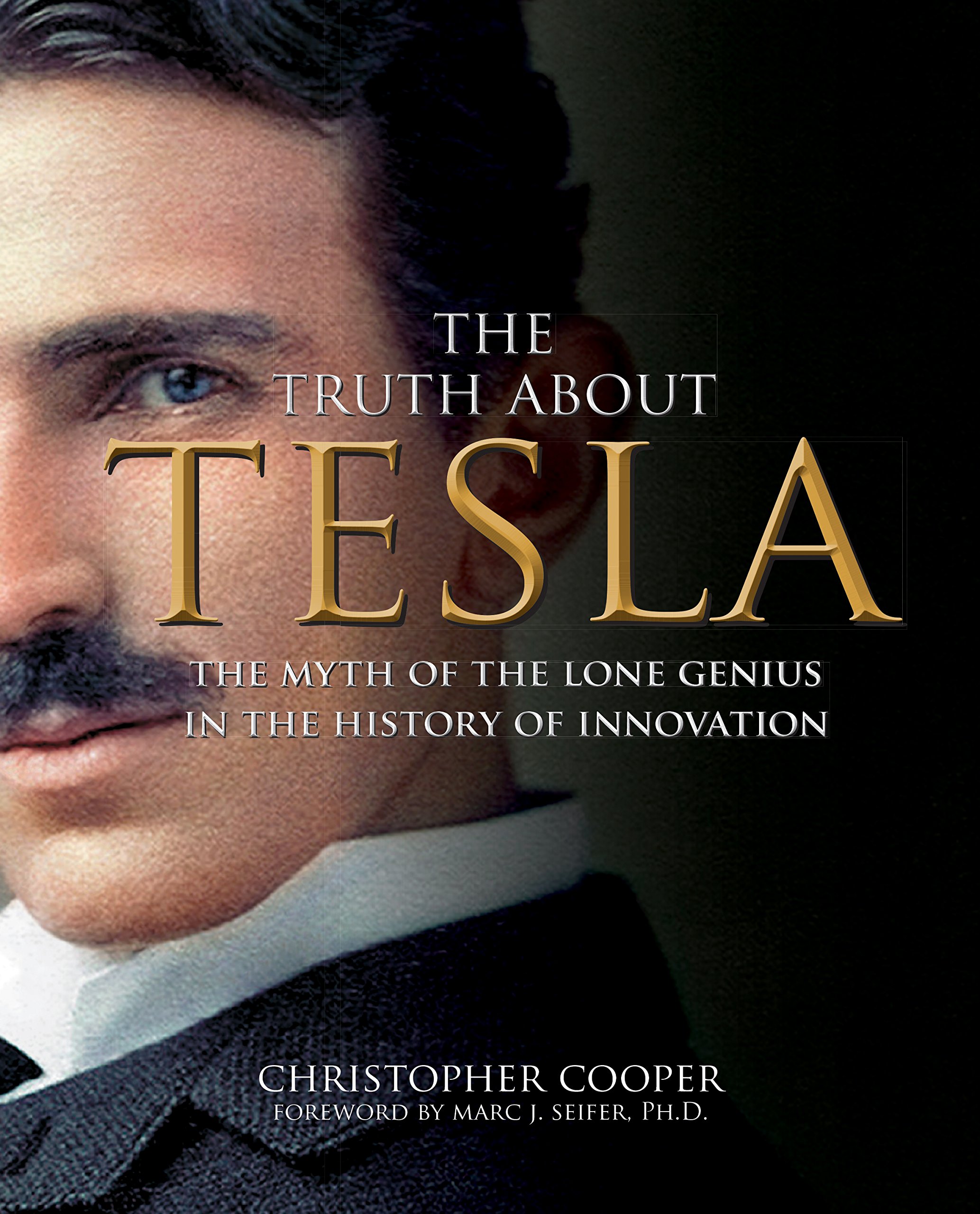 The Truth About Tesla | Christopher Cooper