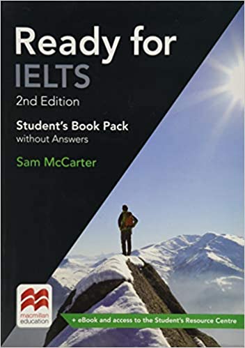 Ready for IELTS 2nd Edition Student\'s Book without Answers Pack | Sam McCarter