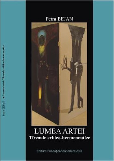 Lumea artei | Petru Bejan Academice Axis poza bestsellers.ro