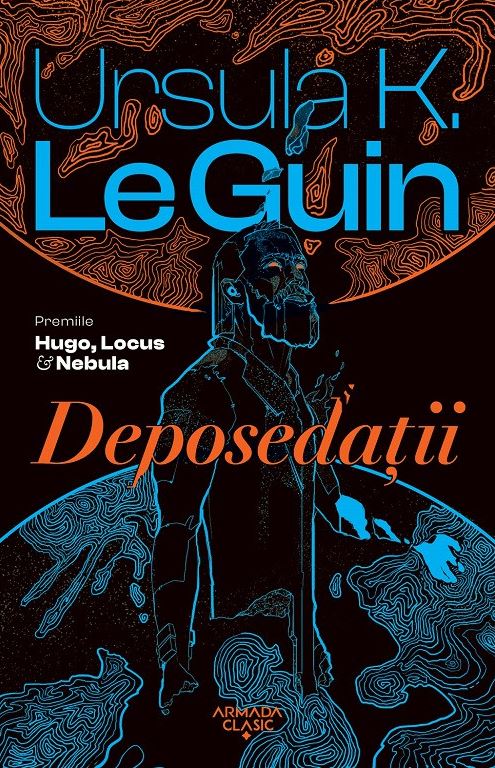 Deposedatii | Ursula K. Le Guin