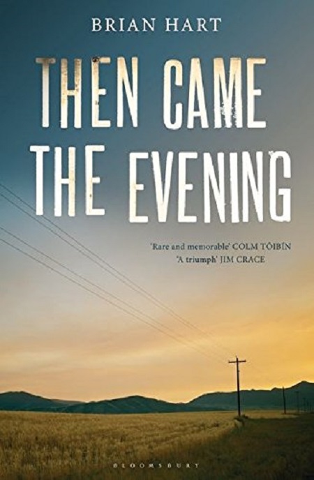 Then Came The Evening | Brian Hart