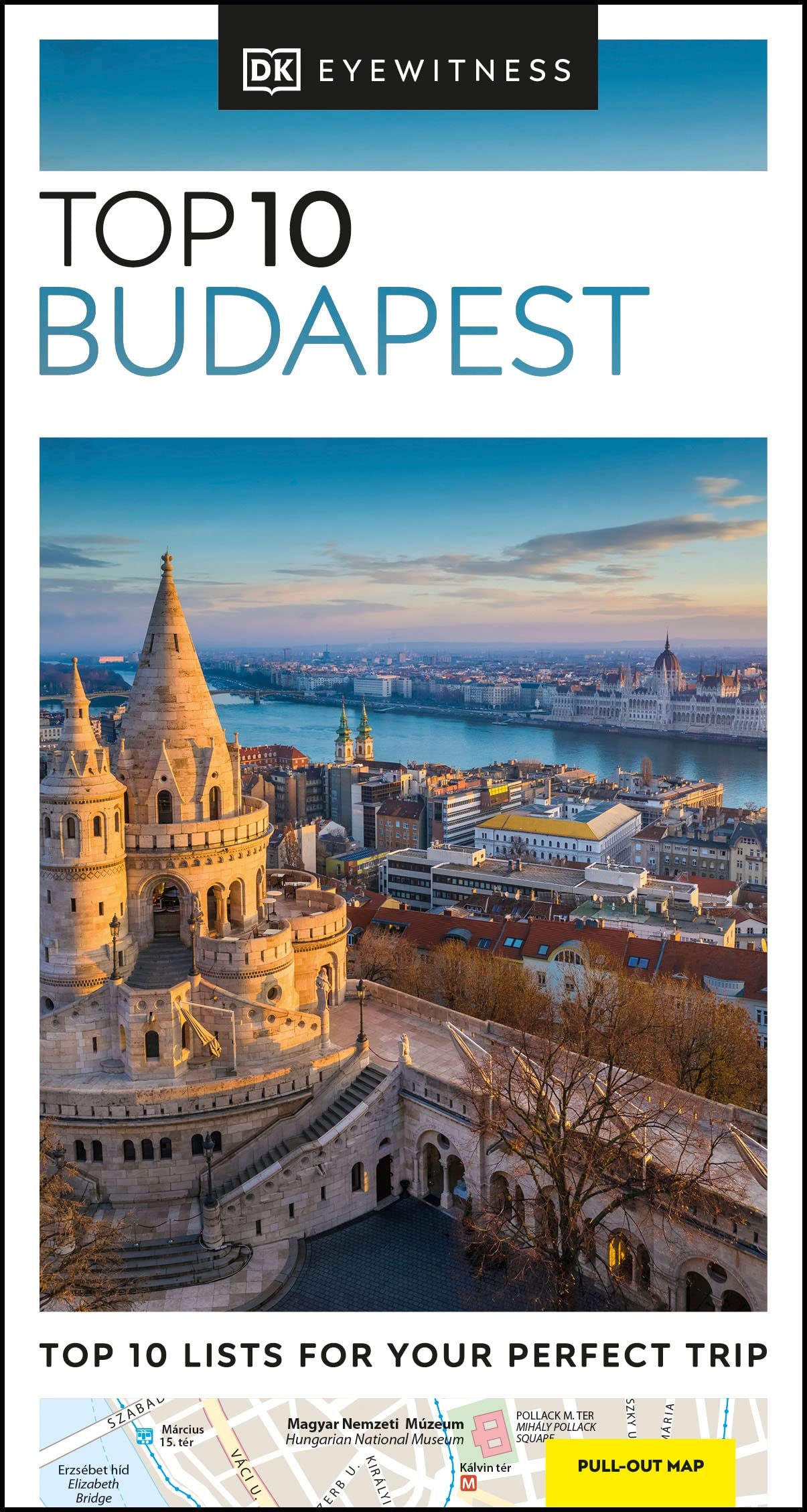 DK Eyewitness Top 10 Budapest | - 3 | YEO