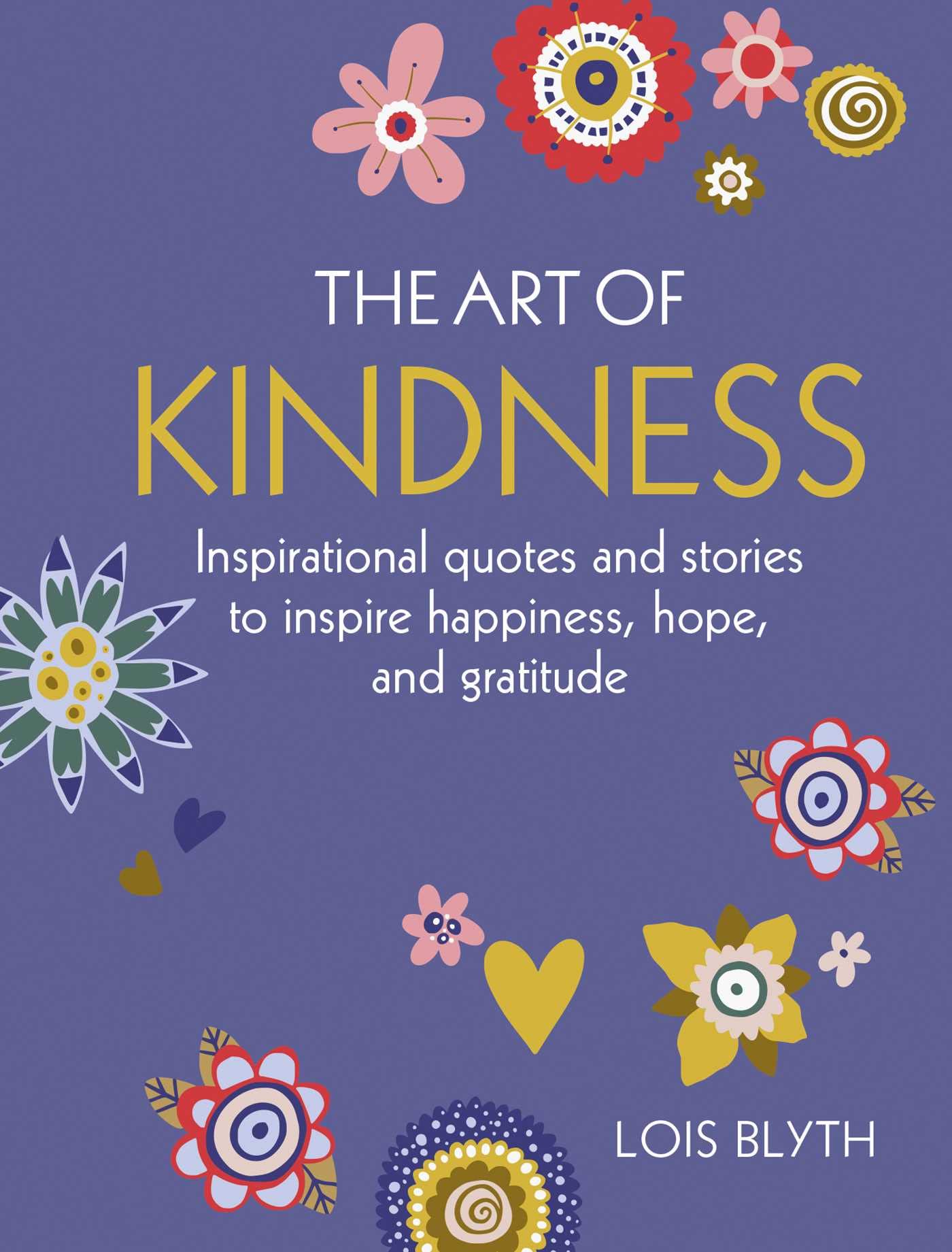 The Art of Kindness | Lois Blyth