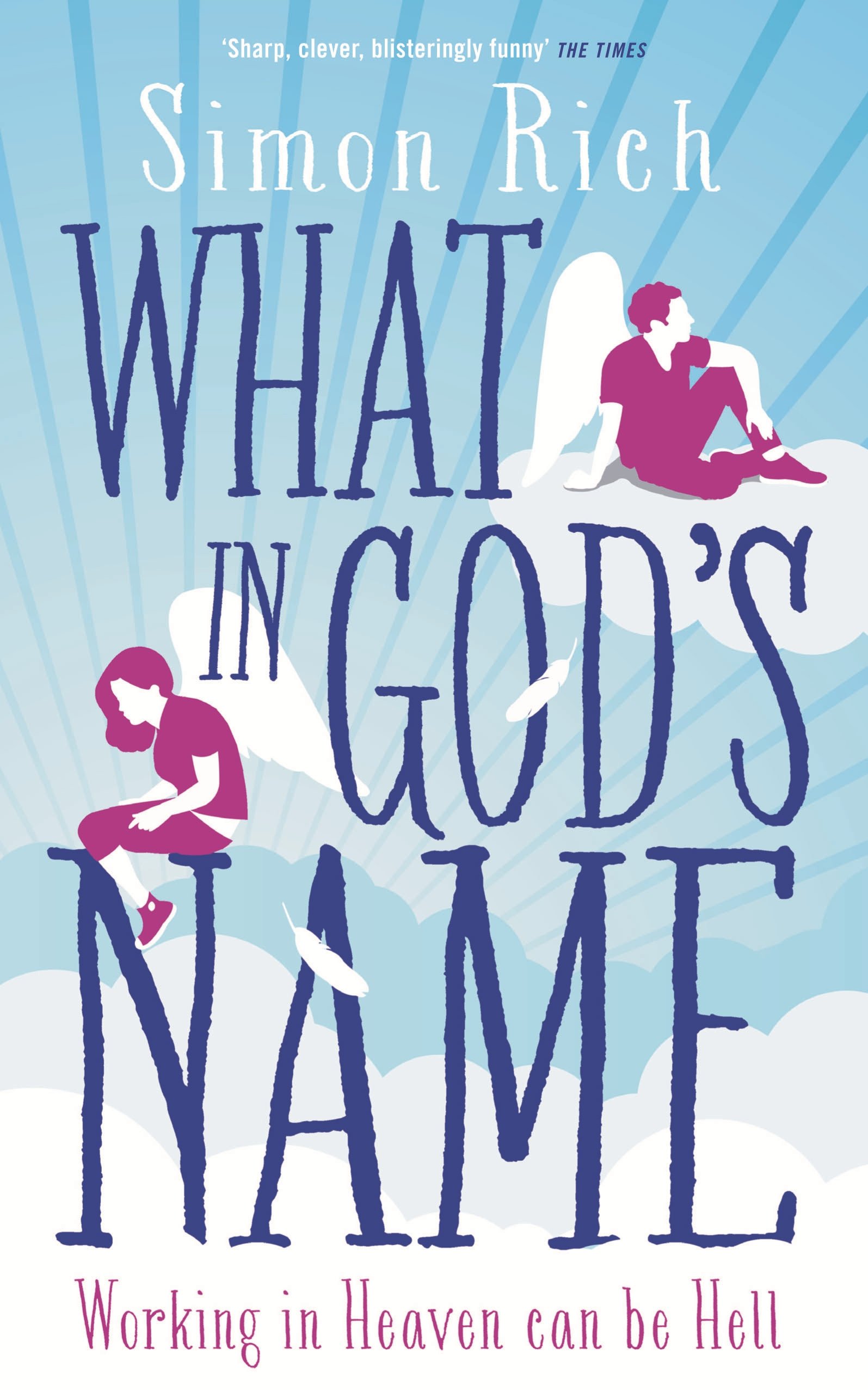 What In God\'s Name | Simon Rich