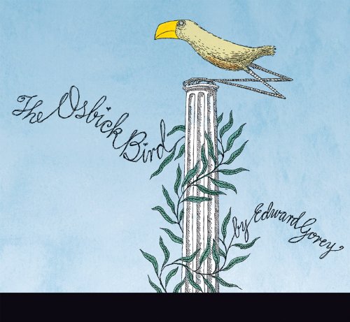 The Osbick Bird | Edward Gorey