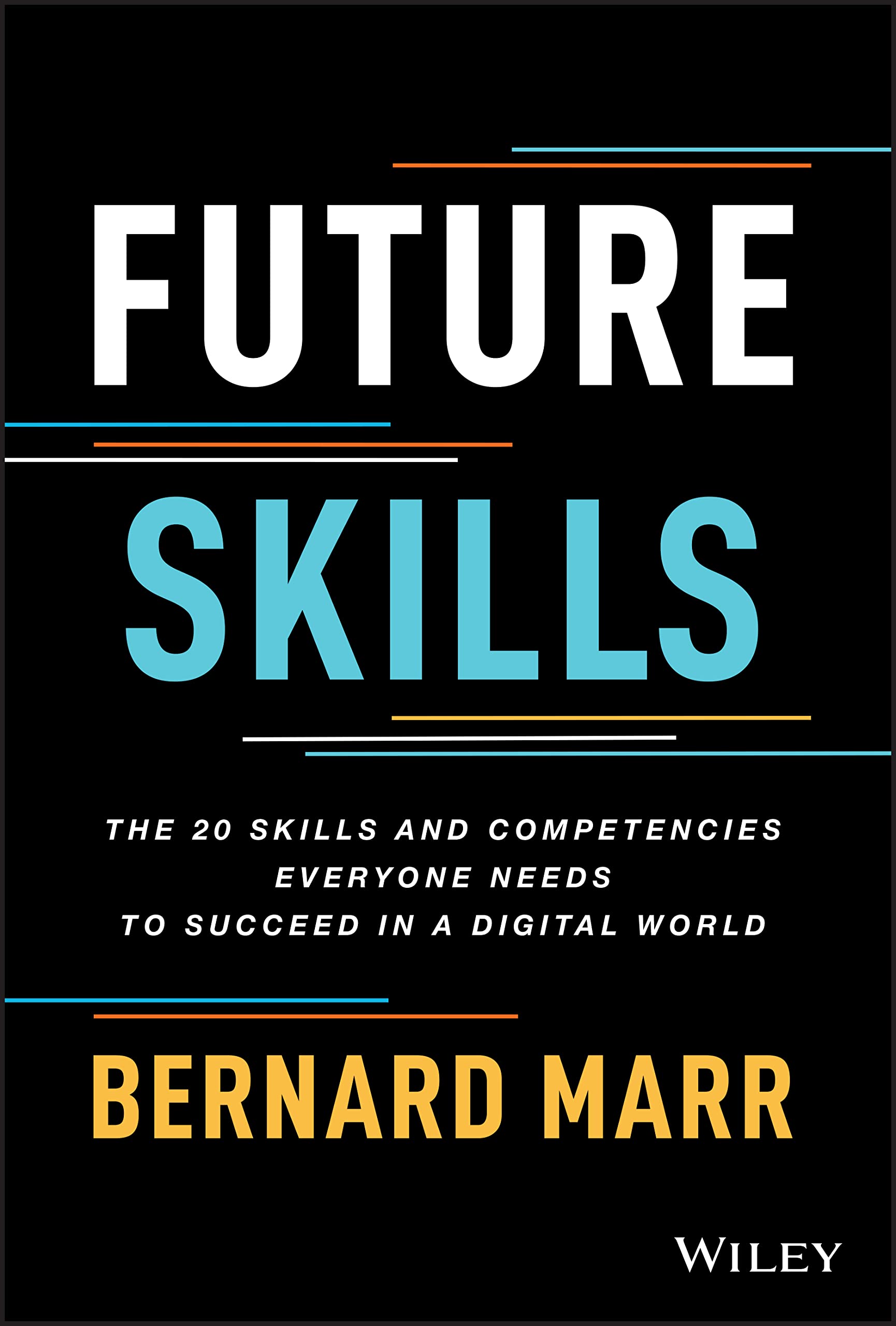 Future Skills | Bernard Marr