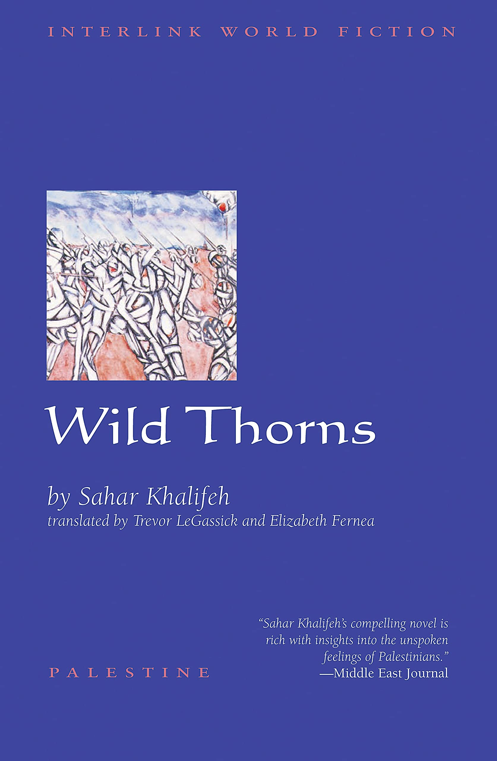 Wild Thorns | Sahar Khalifeh, Elizabeth Fernea