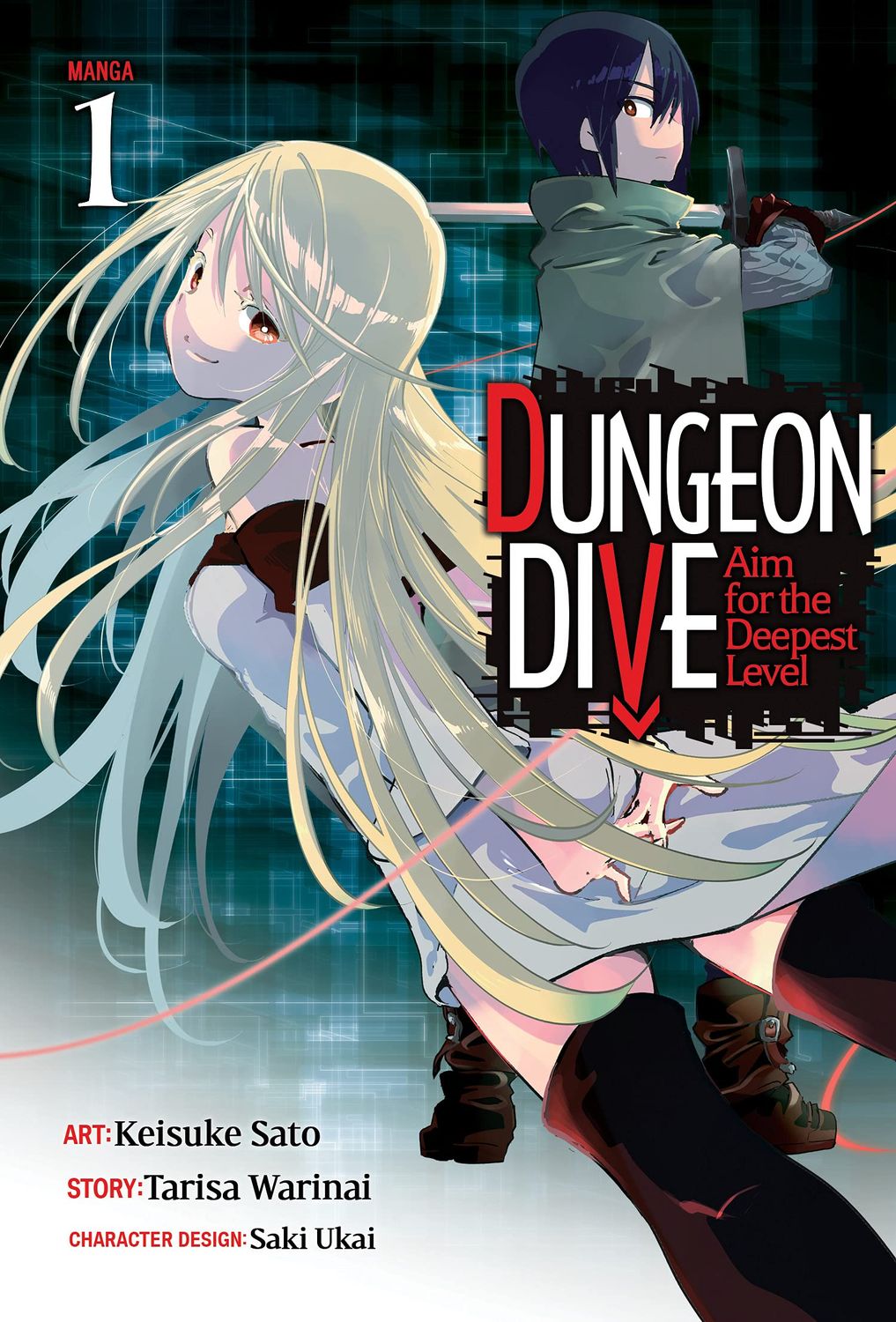 Dungeon Dive: Aim for the Deepest Level - Volume 1 | Tarisa Warinai