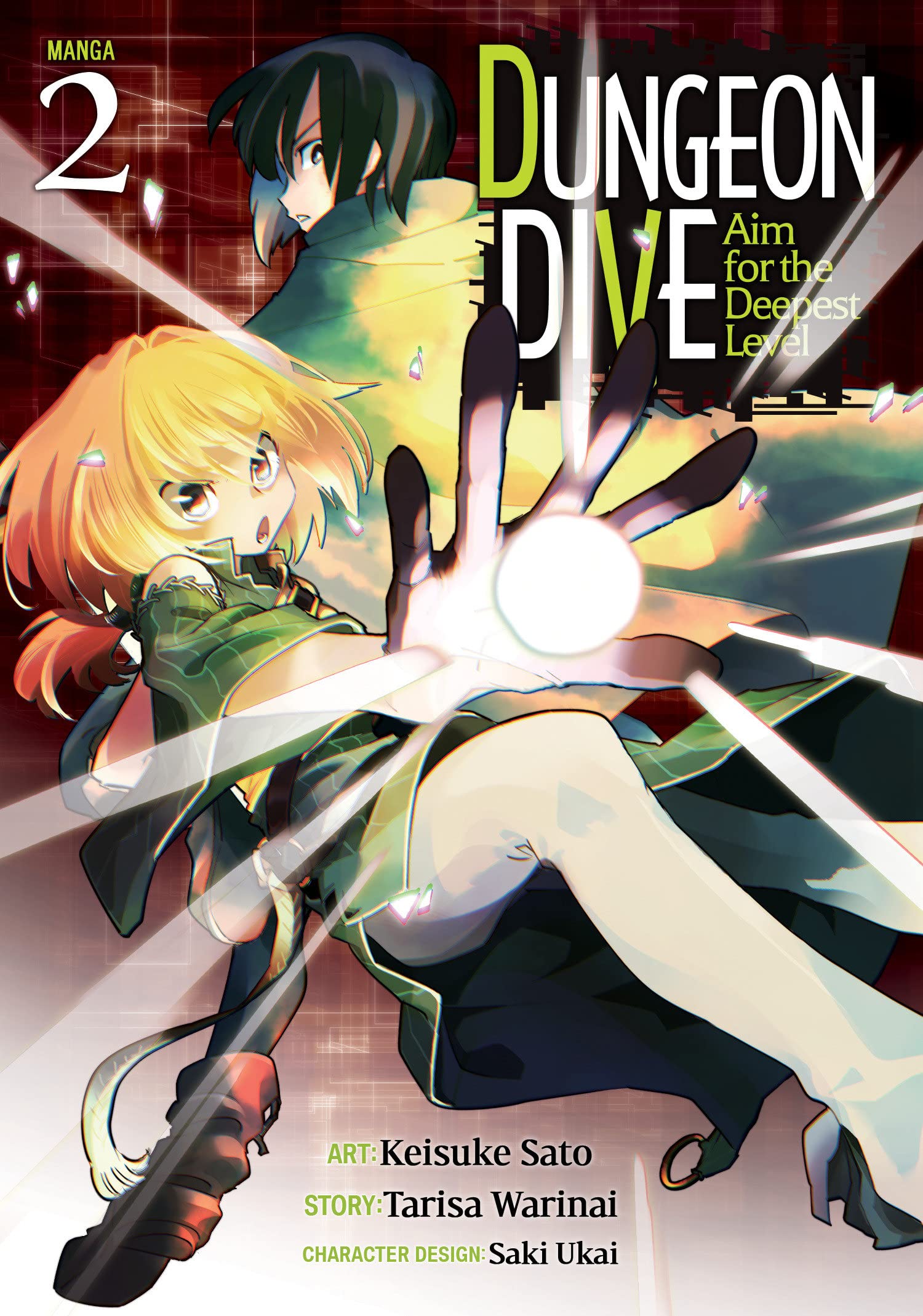 DUNGEON DIVE: Aim for the Deepest Level - Volume 2 | Tarisa Warinai