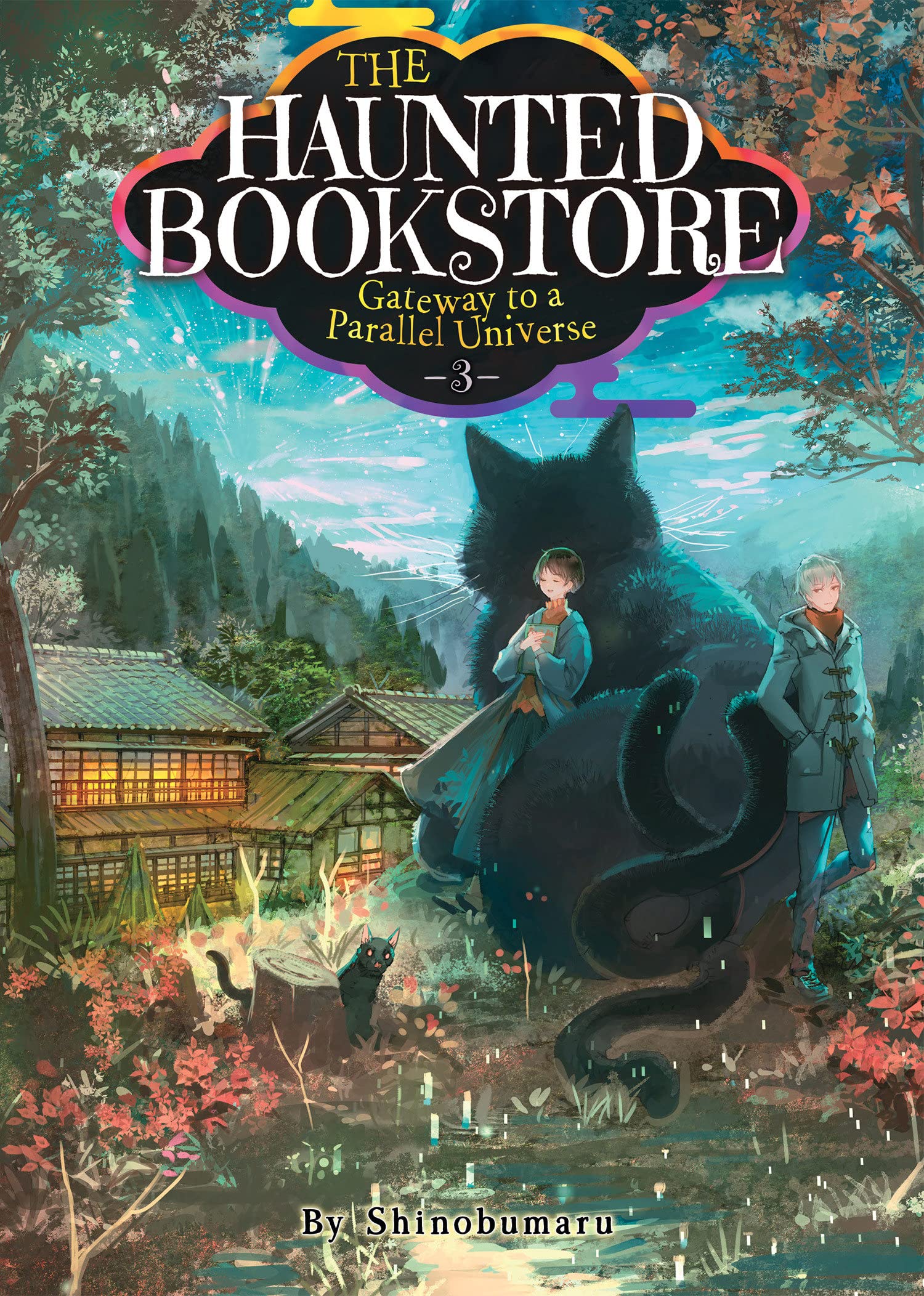 The Haunted Bookstore - Gateway to a Parallel Universe - Volume 3 | Shinobumaru