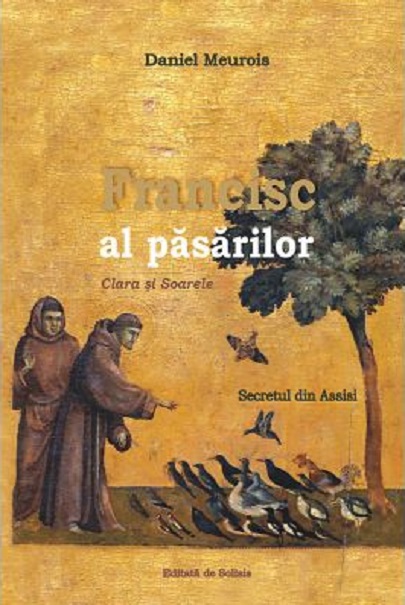 Francisc al Pasarilor | Daniel Meurois