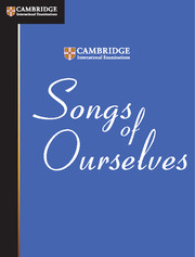 Songs of Ourselves | Cambridge International Examinations