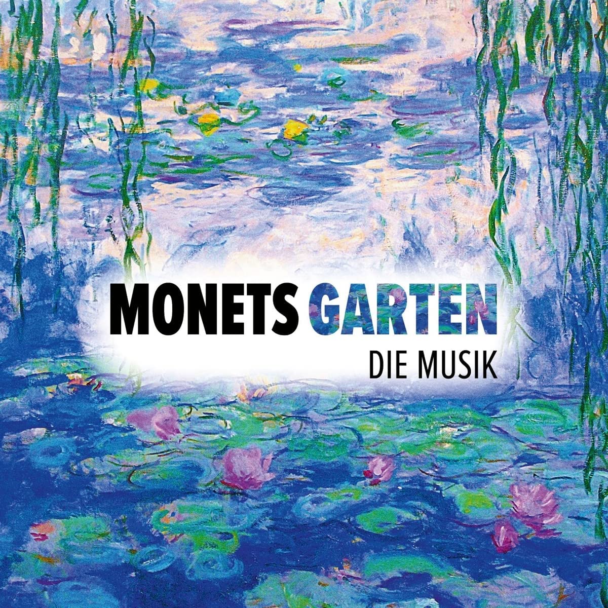 Monet\'s Garten | Various Artists, Various Composers - 1 | YEO